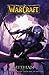 Warcraft: Легенды. Том 2