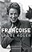 Françoise (Littérature Française) (French Edition)