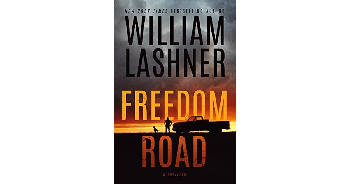 Freedom Road by William Lashner