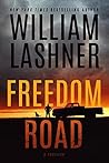 Freedom Road by William Lashner