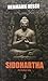 Siddhartha by Hermann Hesse