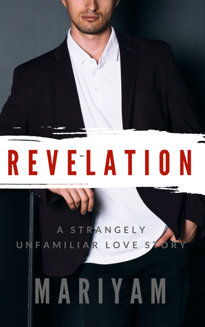 Revelation: A Strangely Unfamiliar Love Story (Renegade Book 2)