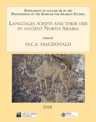 Languages, scripts and their uses in ancient North Arabia (Paperback)