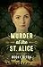 Murder at the St. Alice