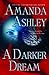 A Darker Dream
