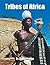 Tribes of Africa