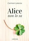 Book cover for Alice non lo sa (Italian Edition)