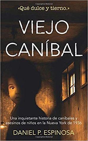 Viejo caníbal