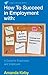 How to Succeed in Employment with Specific Learning Difficulties by Amanda Kirby