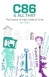 C86 & All That: T...