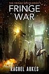 Fringe War (Fringe #4)