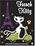 French Kitty in Kitty Goes to Paris 2005/2006 Engagement Cale... by Mighty Fine Inc.