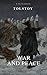 War and Peace (Complete Version,Best Navigation, Free AudioBook) (A to Z Classics)