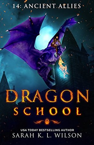 Ancient Allies (Dragon School, #14)