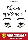 Ouais... mais non !
