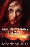Her Mercenary Harem