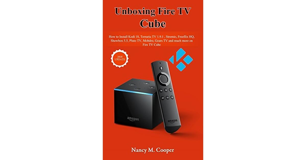 Amazon Fire TV Cube User Guide How to Setup Fire TV Cube, Install Kodi
