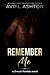 Remember Me (Dread+Terrible, #2)