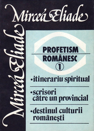 Profetism românesc 1 (Paperback)
