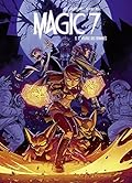 Magic 7 - tome 6 - Le village des damnés