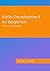 Kotlin Development for Beginners: (with Code Examples)