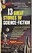 13 Great Stories of Science Fiction by Groff Conklin
