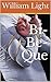 Bi-Be-Que by William Light