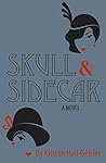 Skull and Sidecar Book cover for Skull and Sidecar