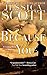 Because of You by Jessica Scott