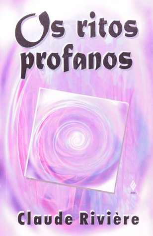 Os Ritos Profanos