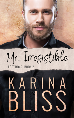 Mr. Irresistible (Lost Boys #2)