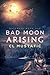 Bad Moon Arising (Outcasts #1)