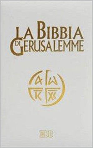 La Bibbia Di Gerusalemme (Kindle Edition)