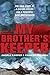 My Brother's Keeper by Angela Kamper My Brother's Keeper by Angela Kamper