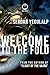 Welcome To The Fold: A Novel