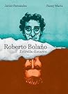 Roberto Bolaño. E...