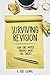 Surviving Revision: How One...