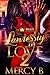 Lawlessly In Love 2 by Mercy B