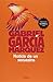 Noticia de un secuestro by Gabriel García Márquez
