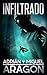 Infiltrado: Una novela de acción, suspense e intriga (Spanish Edition)