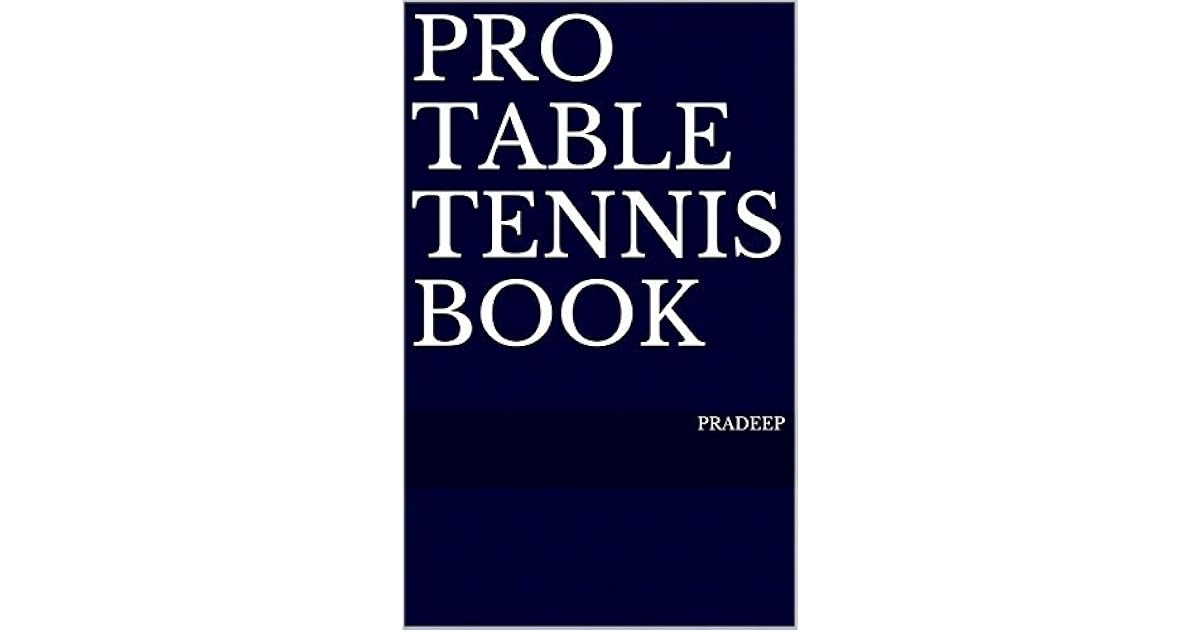 Pro Table Tennis Book by Pradeep