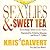 Sex, Lies & Sweet Tea (Moonlight and Magnolias, #1) by Kris Calvert
