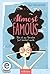 Almost famous – Wie ich aus Versehen fast berühmt wurde by Silke Schellhammer