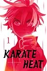 Karate Heat by Eiichi Kitano