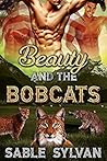 Beauty And The Bobcats by Sable Sylvan