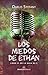 Los miedos de Ethan by Darlis Stefany Los miedos de Ethan by Darlis Stefany