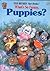What's So Funny, Puppies? by Gary Poole