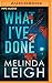 What I've Done (Morgan Dane #4)