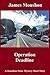 Operation Deadline: A Jonathon Stone Mystery Short Story #8 (A Jonathon Stone Mystery Short Story Series)
