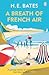A Breath of French Air by H.E. Bates